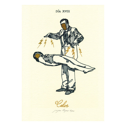Día XVIII, Celos